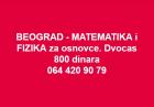 Beograd - MATEMATIKA i FIZIKA za osnovce