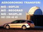 Prevoz transfer putnika Niš Beograd Sofija Skoplje aerodrom