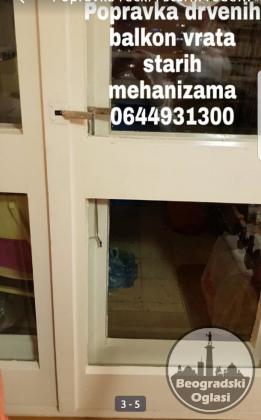 Popravka apsolutno svih stolarsko mehanickih kvarova drvenih prozora i vrata